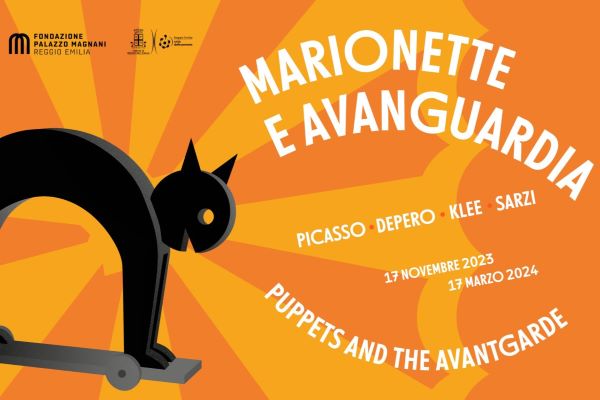 Marionette e Avanguardie. I burattini a Palazzo Magnani